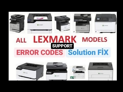 ALL LEXMARK PRINTERS ERROR CODES FIX SOLUTION