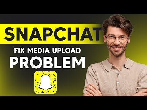 How to Fix Snapchat Media Upload Problem (2025 Guide)