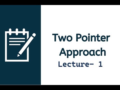 DSA L4, Pointers Technique L1