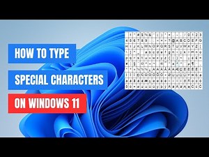 How to Type Special Characters in Windows 11