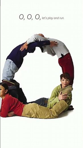 Letter O - Human Alphabet Song