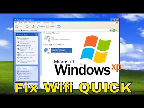 How To Fix Wifi Not Working In Windows XP [Tutorial]