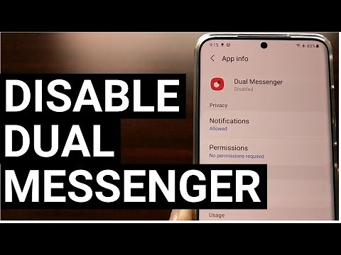 How to Disable the Samsung Galaxy Dual Messenger App, Service, & Notifications