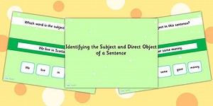 Identifying the Subject and Direct Object of a Sentence SPaG Grammar PowerPoint Quiz