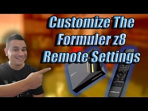 How to Customize Formuler z8 Pro Remote and Special Features EASY WAY