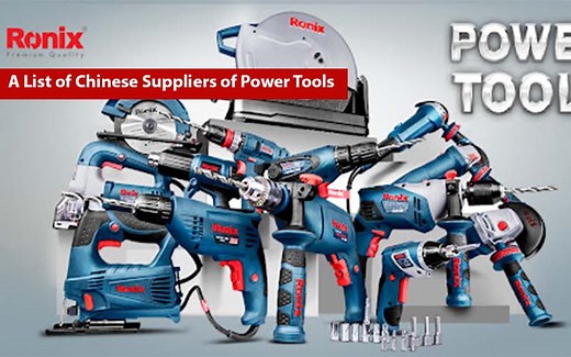 A List of the Best Chinese Power Tool Brands in 2024