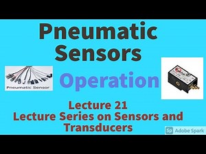 Pneumatic Sensors | Working Operation Sensors & Transducers|Sensors & Transducers|Electronics Engg.
