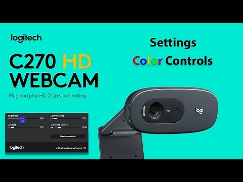 How To Adjust Logitech Webcam Settings Tutorial