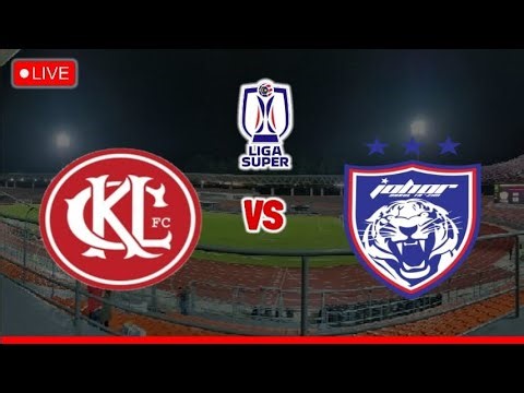 🔴LIVE JDT vs KL CITY || STREAMING | LIVE JDT vs KUALA LUMPUR CITY FC 2025