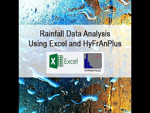 Rainfall Data Analysis Using Excel and HyFrAnPlus
