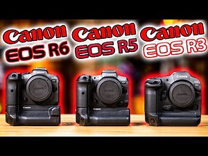 Canon EOS R6 vs R5 vs R3: Which Camera Should You Buy? - Camera Times
