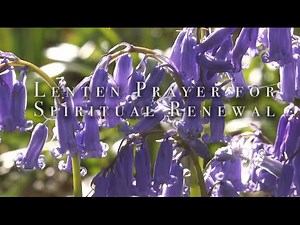 Lenten Prayer for Spiritual Renewal HD