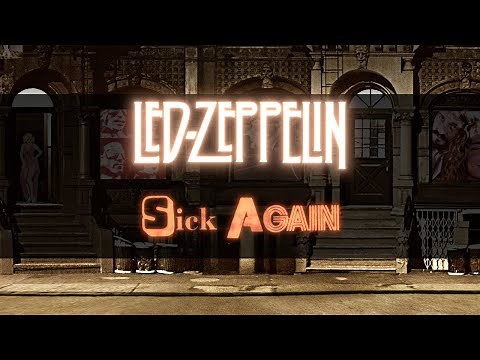 Led Zeppelin - Sick Again (Remaster) (Official Audio)