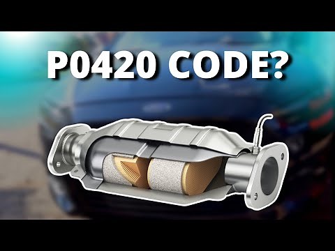 P0420 CODE CAUSES AND SOLUTIONS