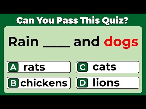 English Idiomatic Quiz: CAN YOU SCORE 40/40? Revision - 2022