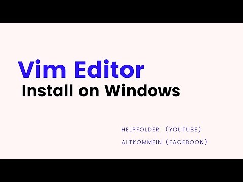 Vim Editor - How To Install and Configure Vi / Vim Editor on Windows