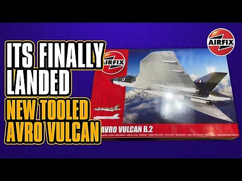 Airfix Avro Vulcan B.2 1/72 Scale Model Kit 2021 | New Tool Review
