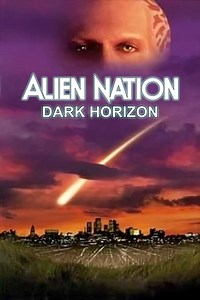 Stream Alien Nation: Dark Horizon (1994): Find it on Netflix, Prime Video, Hulu & more