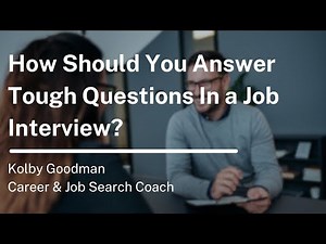 How to Answer Tough Questions in an Interview
