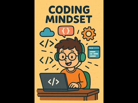 Coding Mindsets