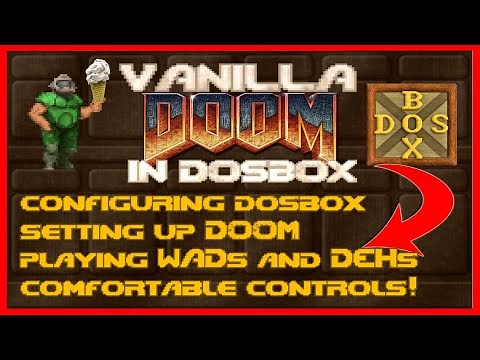 Vanilla Doom DOSBox Tutorial: Setup, Playing WADs and DEHs