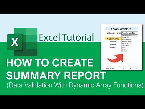 How to Create Dynamic Summary Report in Excel.