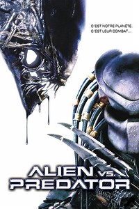 Alien vs. Predator STREAMING VF (2004) COMPLET EN FRANCAIS [VOSTFR] - COMPLET EN FRANCAIS [VOSTFR]