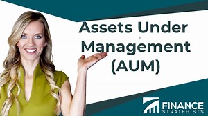 Assets Under Management (AUM) | Meaning, Factors, & Formula