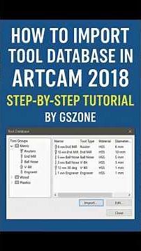 "How to Import Tool Database in ArtCAM 2018 | Step-by-Step Tutorial by GSZone" #gszone #artcam