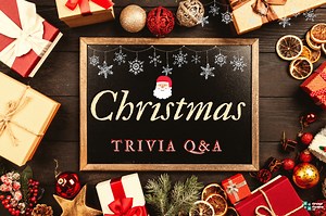 59 Christmas Trivia Questions and Answers