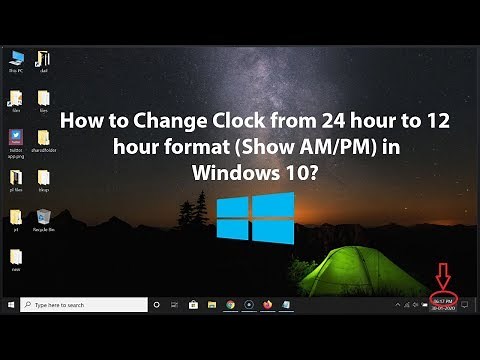 How to Change Clock from 24 hour to 12 hour format (Show AM/PM) in Windows 10?