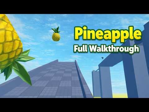 Roblox - Pineapple - [Full Walkthrough]