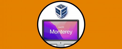 ▷ Instalar macOS Monterey en VirtualBox ✔️
