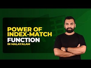 POWER OF INDEX-MATCH FUNCTION IN EXCEL |WORKSHOP SERIES | EXCEL MALAYALAM