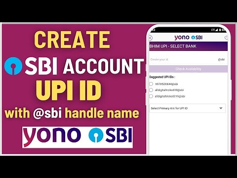 How To Create SBI Account official UPI ID with YONO SBI Application