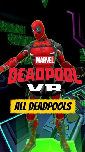 All Playable Deadpools in Marvel's Deadpool VR