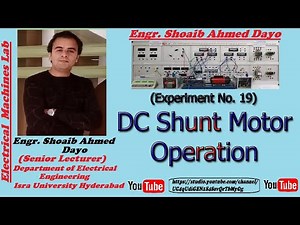 DC Shunt Motor Operation (Experiment No. 19) | Working of DC Shunt Motor | Electrical Engineering