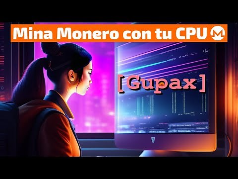 🚀 Como MINAR Monero con tu CPU en Linux FÁCIL con Gupax