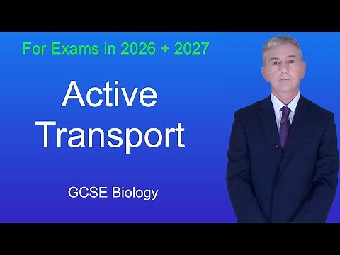 GCSE Biology Revision "Active Transport"