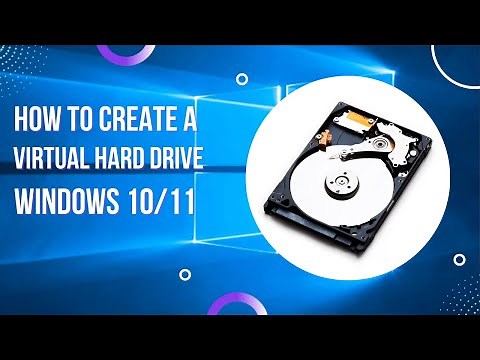 How to Create Virtual Hard Drive in Windows 10 | 11