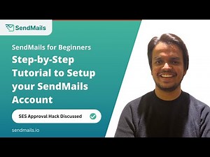 [Beginner's Guide] SendMails Account Setup | Launch your first Campaign with SendMails
