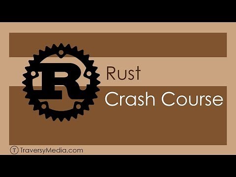 Rust Crash Course | Rustlang