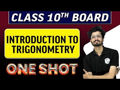INTRODUCTION TO TRIGONOMETRY in 1 Shot || Class -10th Board Exams