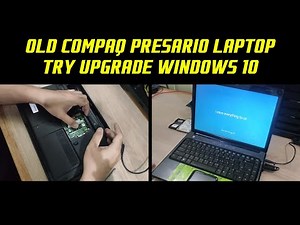 Old Compaq Presario laptop try upgrade Windows 10