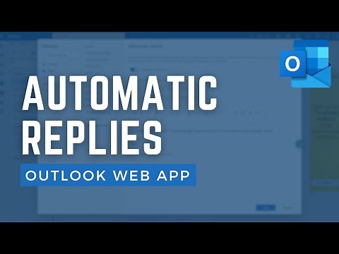How to set up automatic replies in Microsoft 365 Outlook Web App (2024)