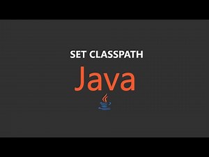 how to set classpath in java with environment variables.
