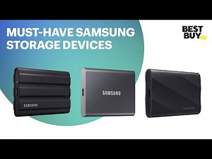 Must-Have Samsung Storage Devices
