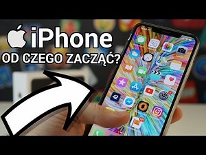 Pierwszy iPhone - Od czego zacząć? Co zainstalować? 📲