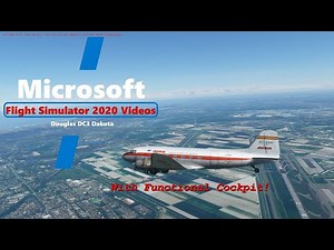 Microsoft Flight Simulator 2020 New DC3 with working dials - European civil and military liveries