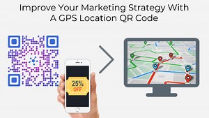 QR Code For GPS Location: Make Your Marketing Strategy Stronger